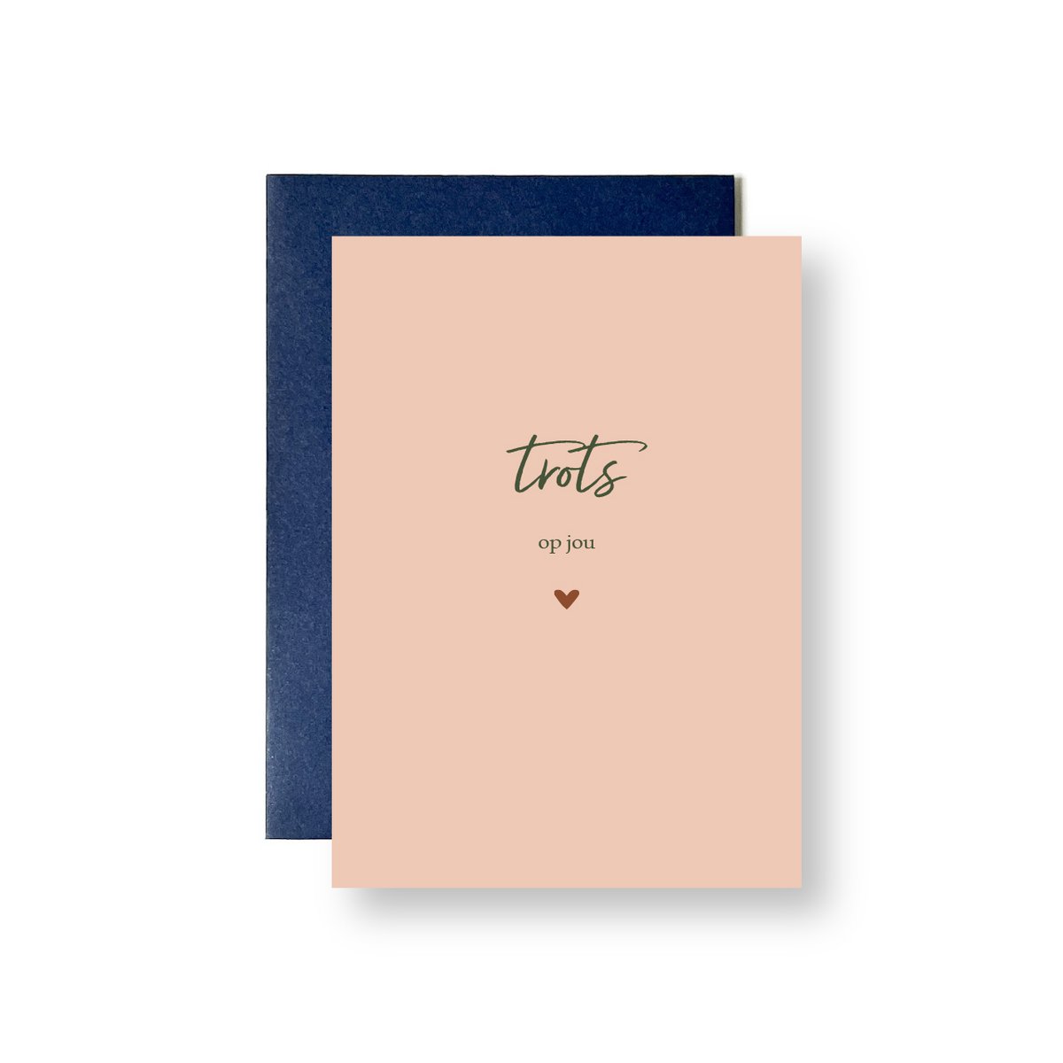 Wenskaart Trots op jou